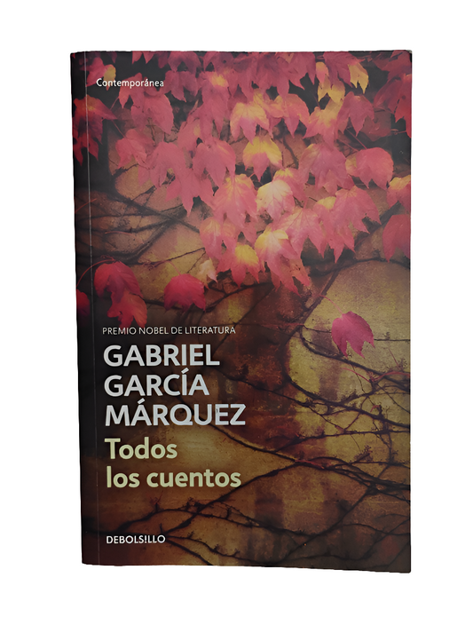 Todos los cuentos - Gabriel García Márquez