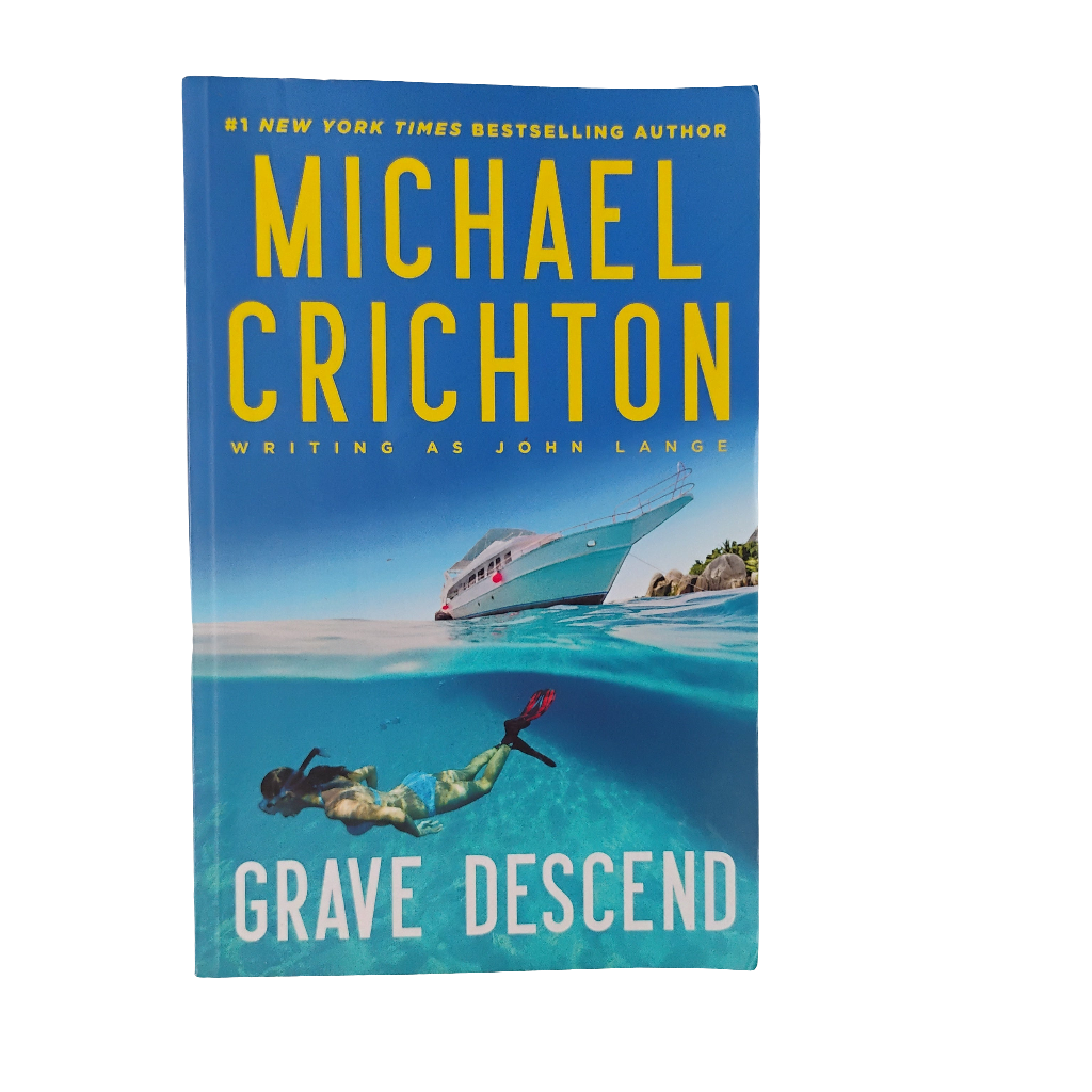 GRAVE DESCEND - Michael Crichton (writing as John Lange)