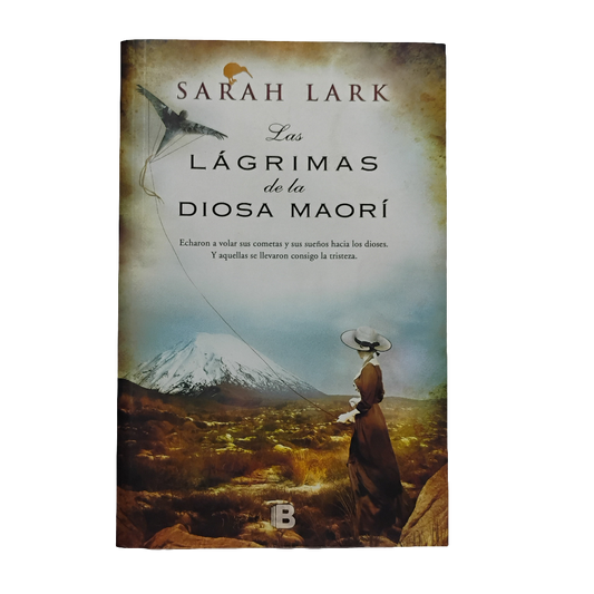 Las LÁGRIMAS de la DIOSA MAORÍ - Sarah Lark
