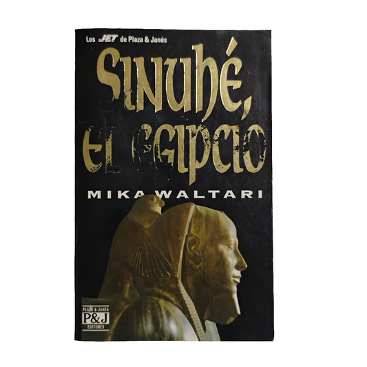 Sinuhé, el egipcio - Mika Waltari