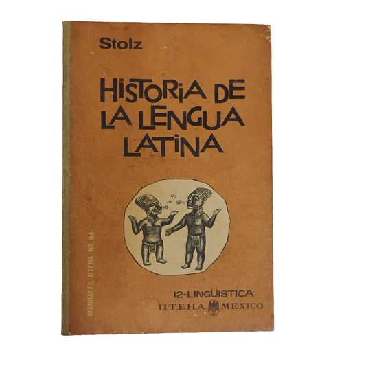 HISTORIA DE LA LENGUA LATINA - Dr. Friedrich Stolz