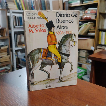 Diario de Buenos Aires 1806-1807 - Alberto M. Salas