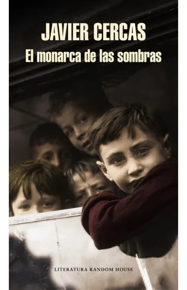 El monarca de las sombras - Javier Cercas