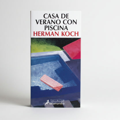 Casa De Verano Con Piscina - Herman Koch