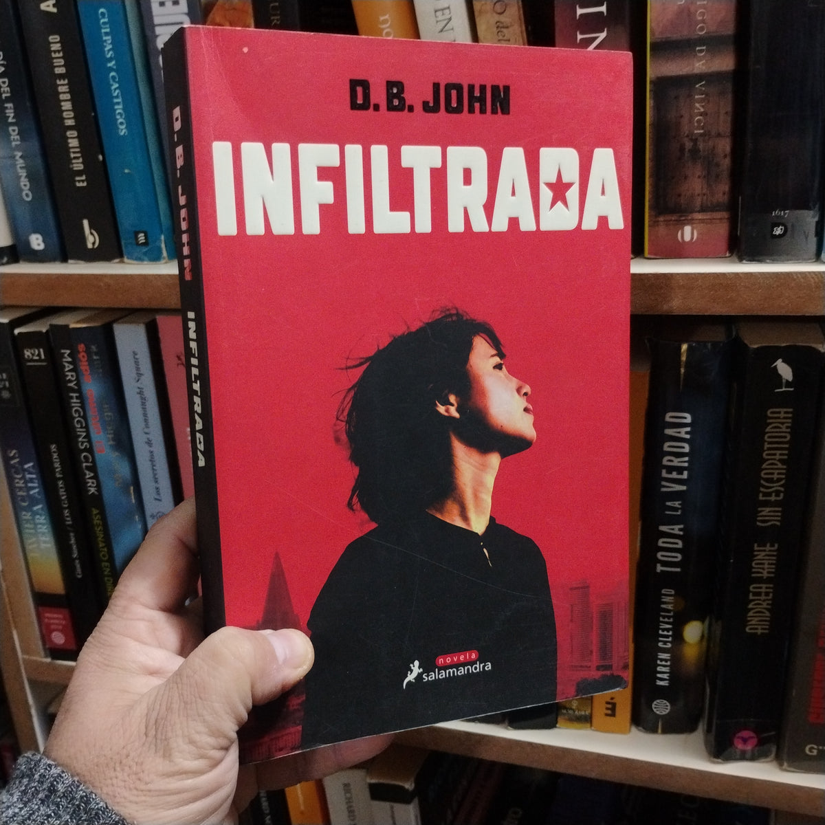 Infiltrada - D. B. John