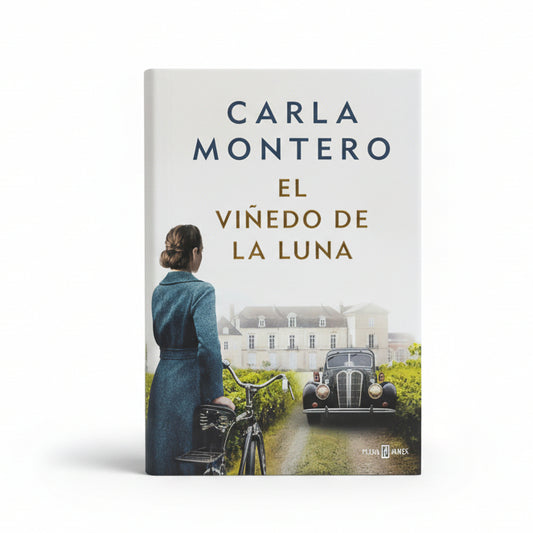 EL VIÑEDO DE LA LUNA - Carla Montero