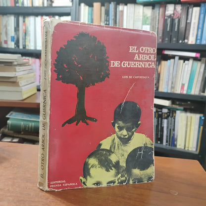 El otro árbol de Guernica - Luis de Castresana