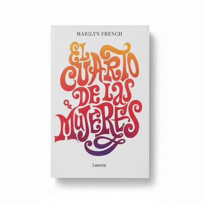 El cuarto de las mujeres - Marilyn French