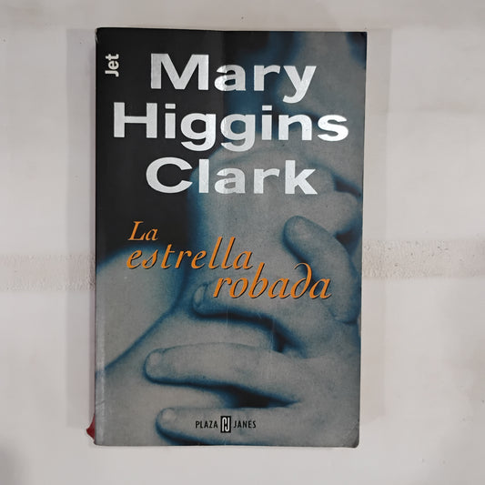 La estrella robada - Mary Higgins Clarke