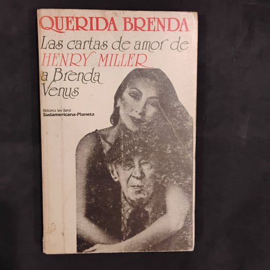 QUERIDA BRENDA. Las cartas de amor de Henry Miller a Brenda Venus