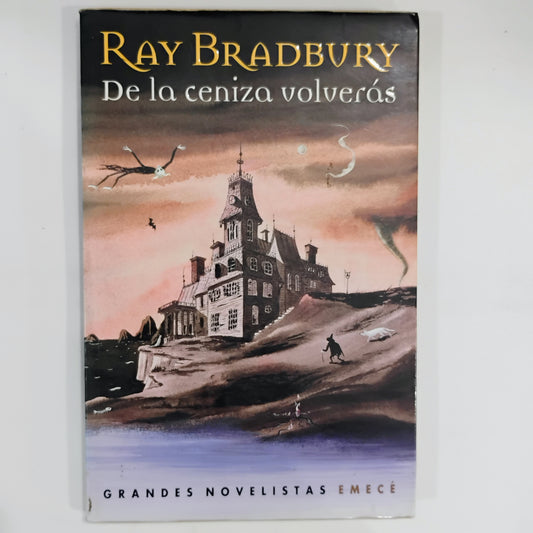 De la ceniza volverás - Ray Bradbury