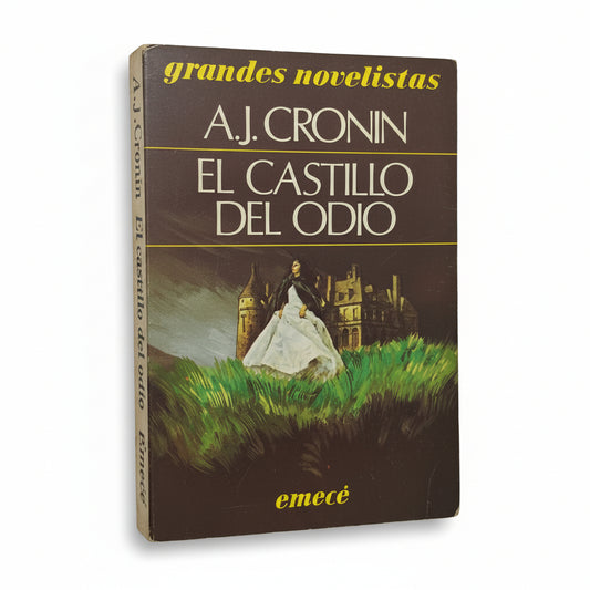 El castillo del odio - A. J. Cronin