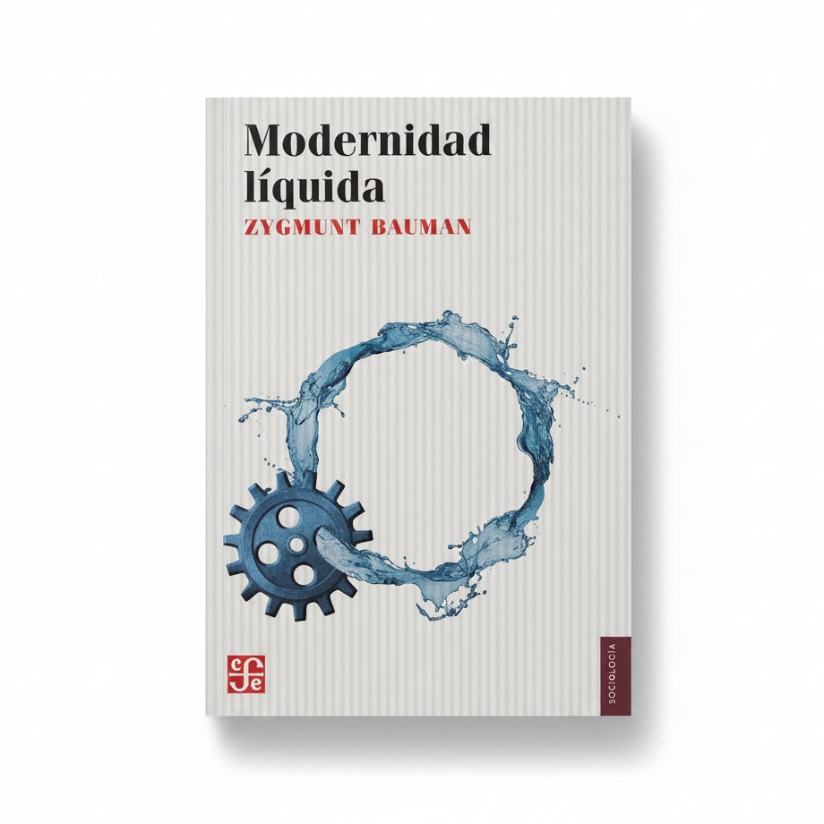 Modernidad líquida - Zygmunt Bauman