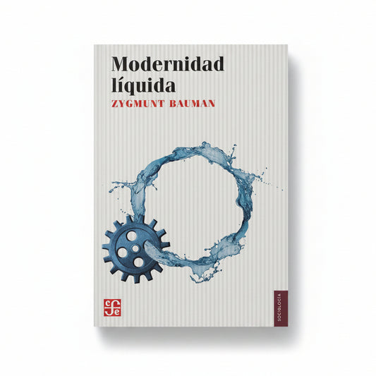 Modernidad líquida - Zygmunt Bauman