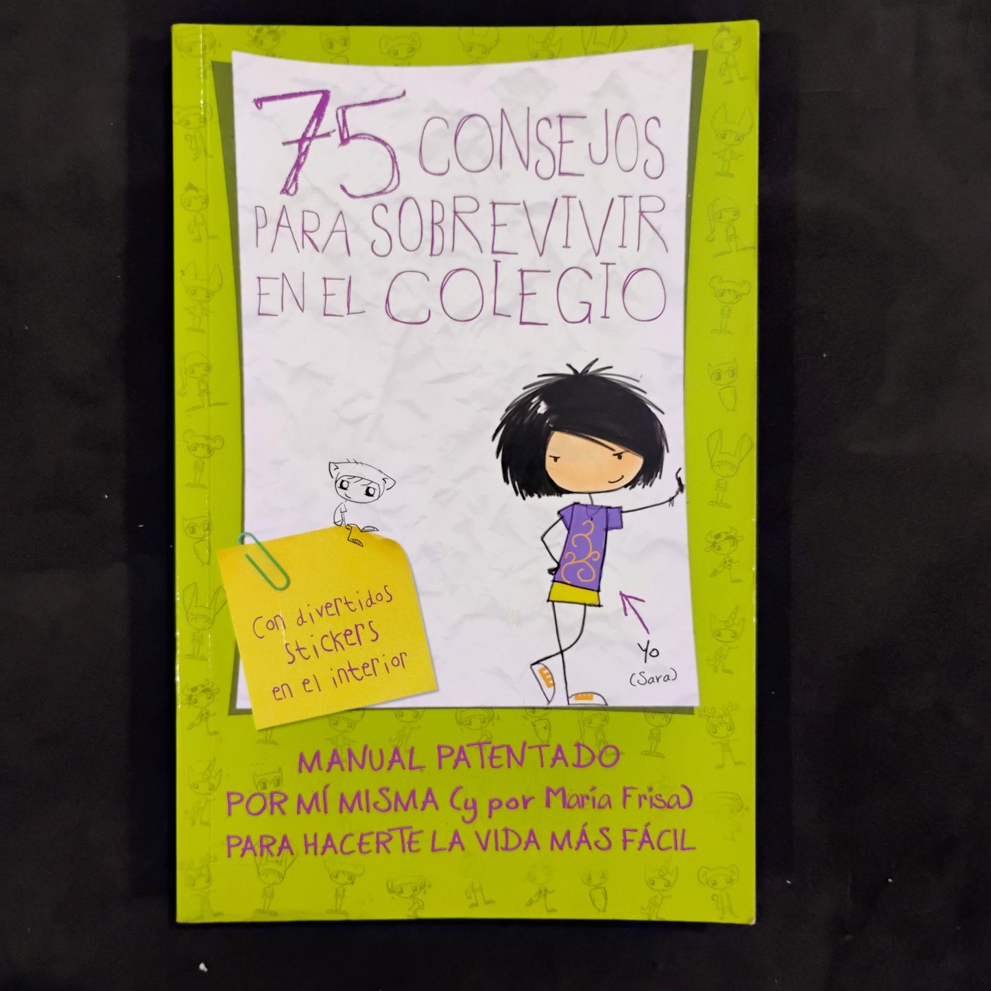 75 consejos para sobrevivir en el colegio - Ana Frisa