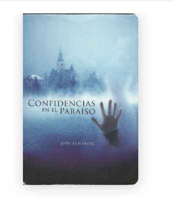 Confidencias en el paraíso - Jože Lenarčič