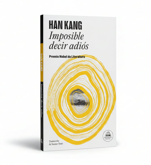 IMPOSIBLE DECIR ADIÓS - Han Kang
