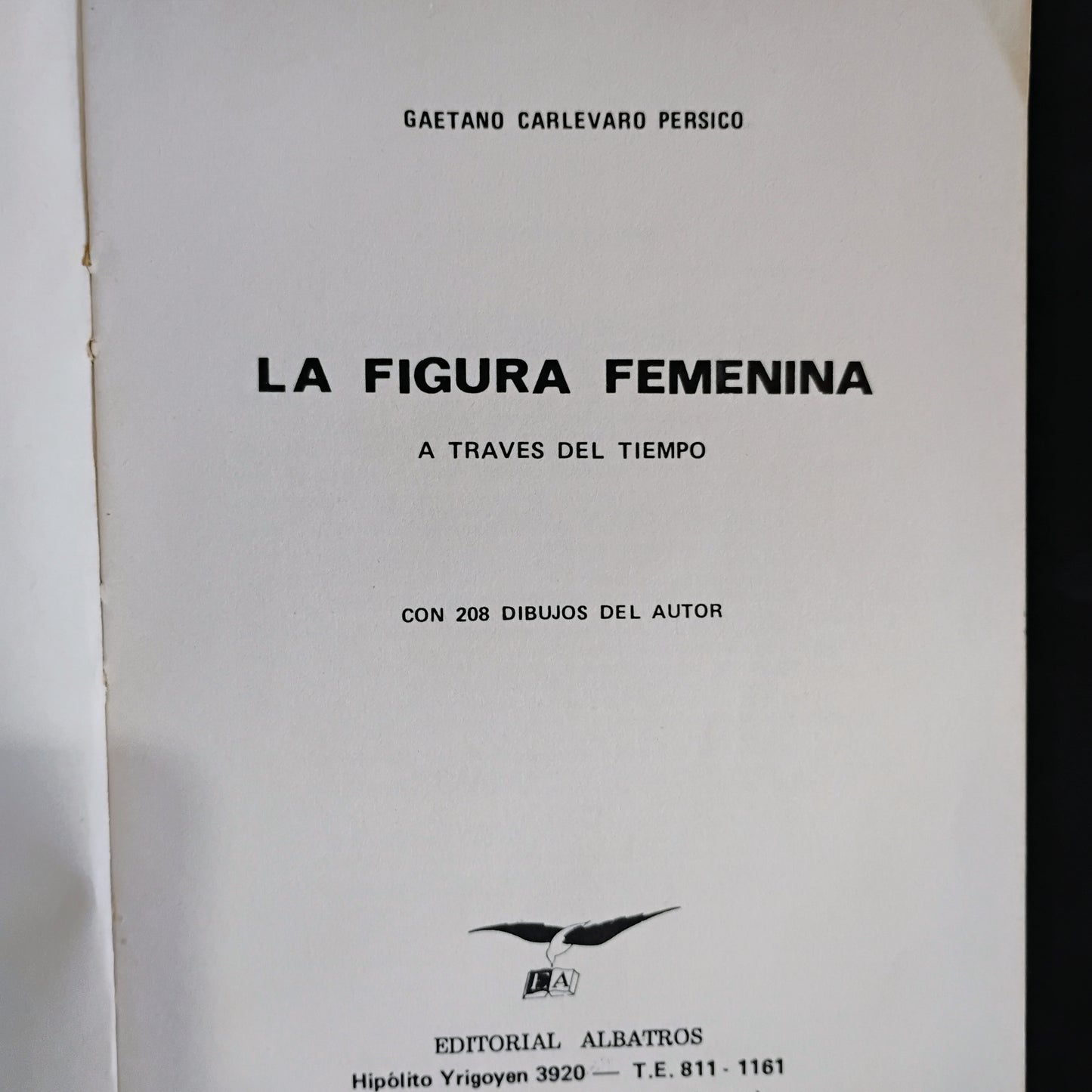 La figura femenina a través del tiempo - Gaetano Carlevaro Persico