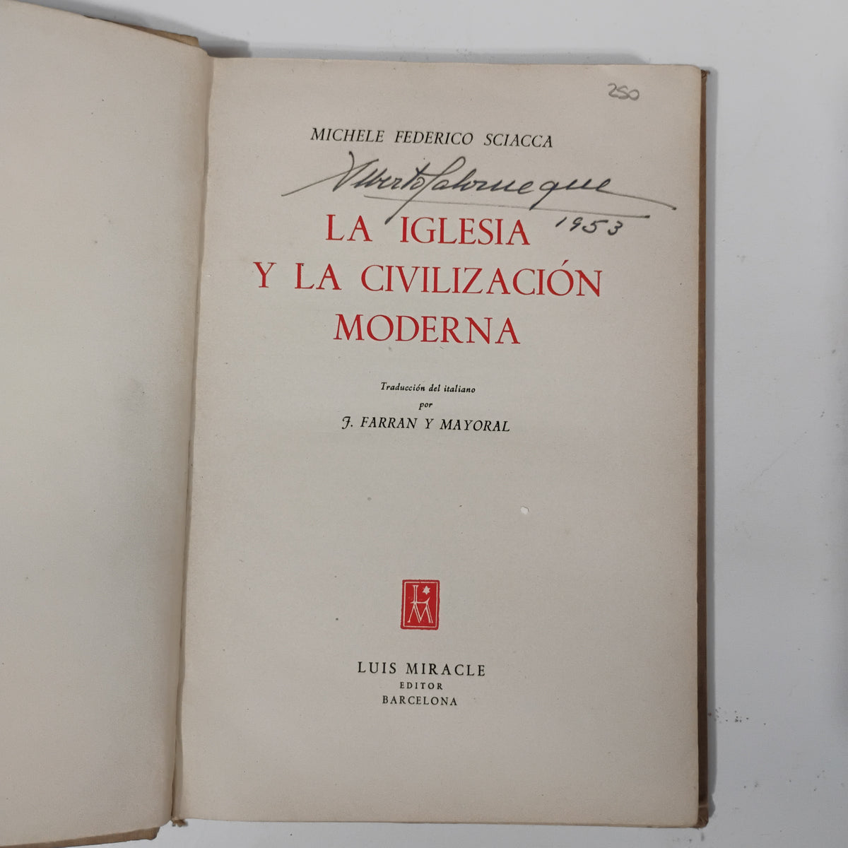 La iglesia y la civilización moderna - Michele Federico Sciacca