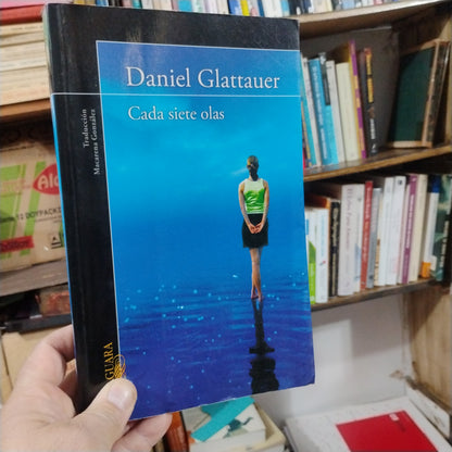 Cada siete olas - Daniel Glattauer