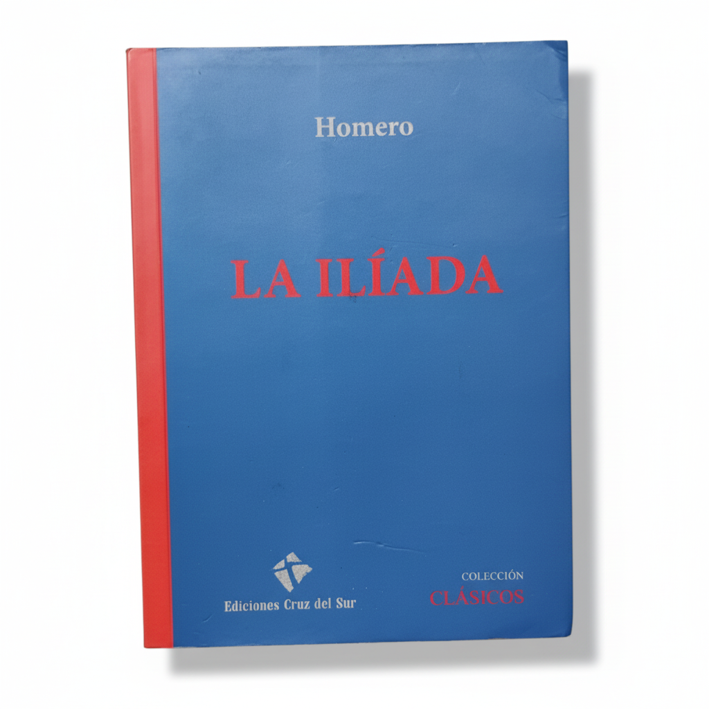 La Ilíada - Homero