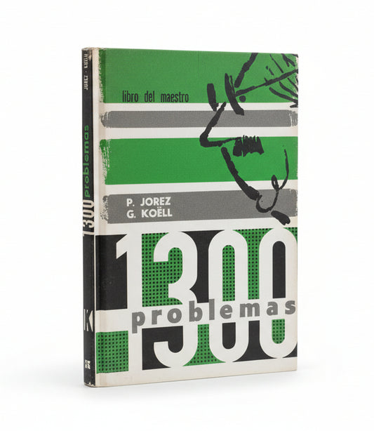 1300 problemas (Libro del maestro) - P. Jorez, G. Koëll