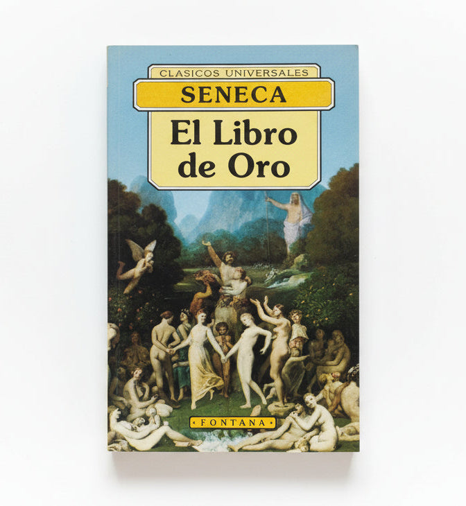 EL LIBRO DE ORO - Séneca