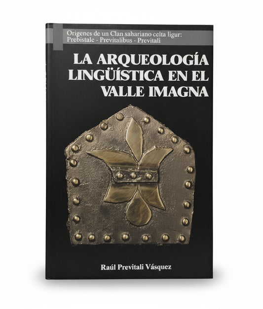 La Arqueología Lingüística en el Valle Imagna - Rúal Previtali Vásquez