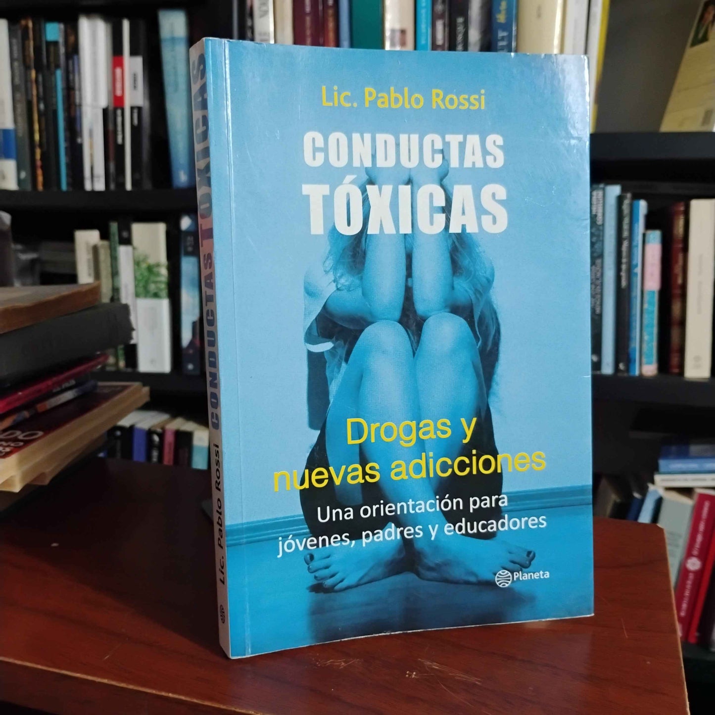Conductas tóxicas. Drogas y nuevas adicciones - Lic. Pablo Rossi