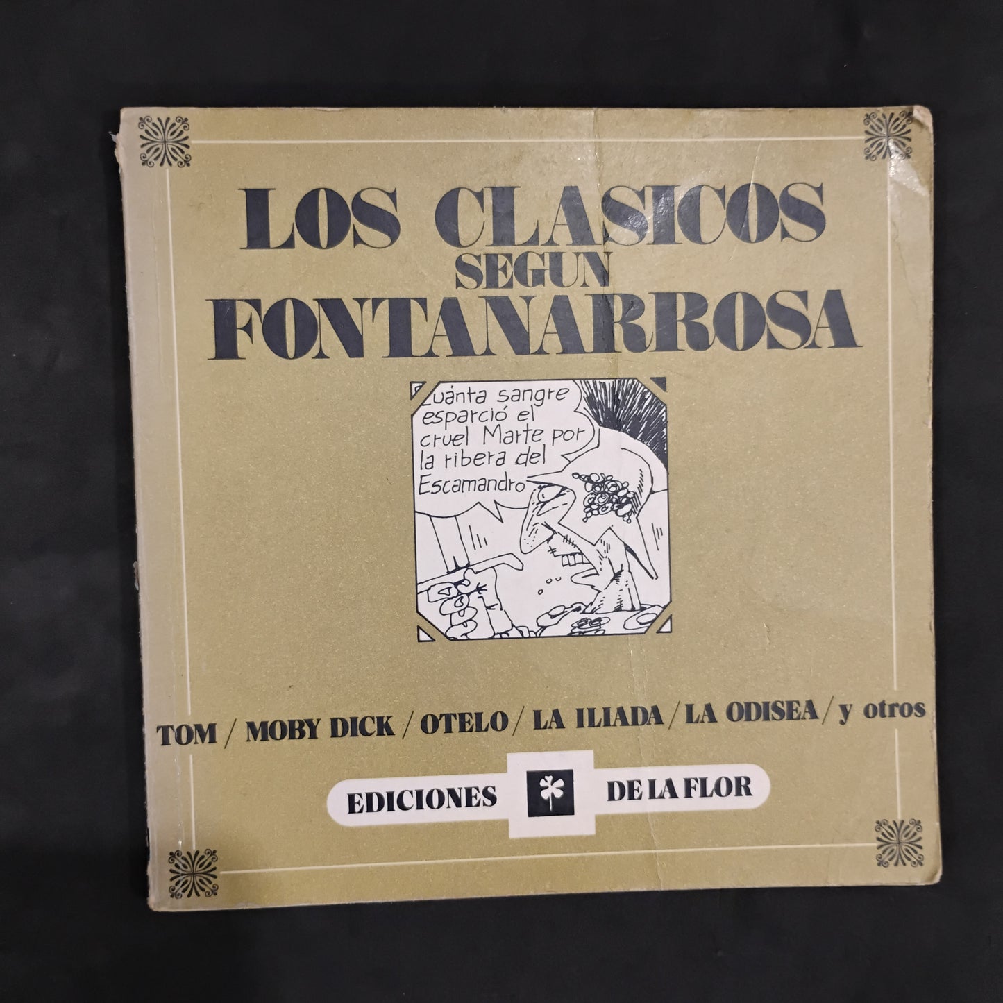 Los clásicos según Fontanarrosa