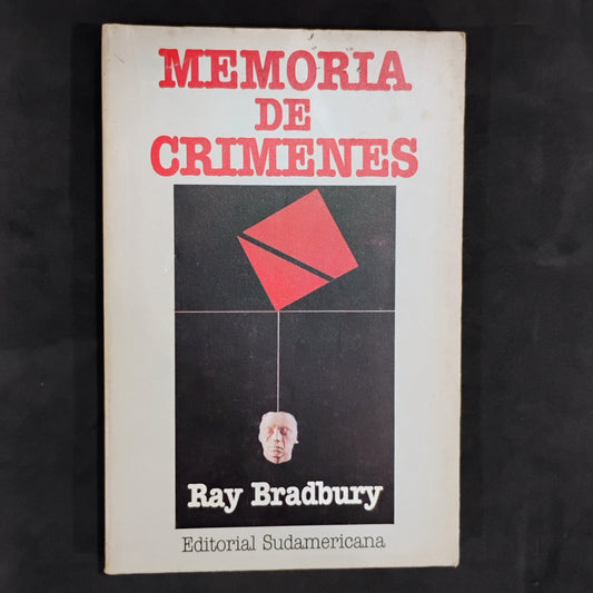 Memorias de crimenes - Ray Bradbury
