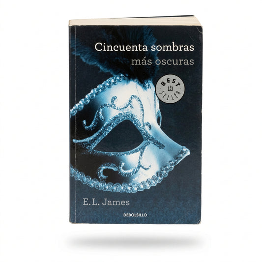 Cincuenta sombras más oscuras - E. L. James