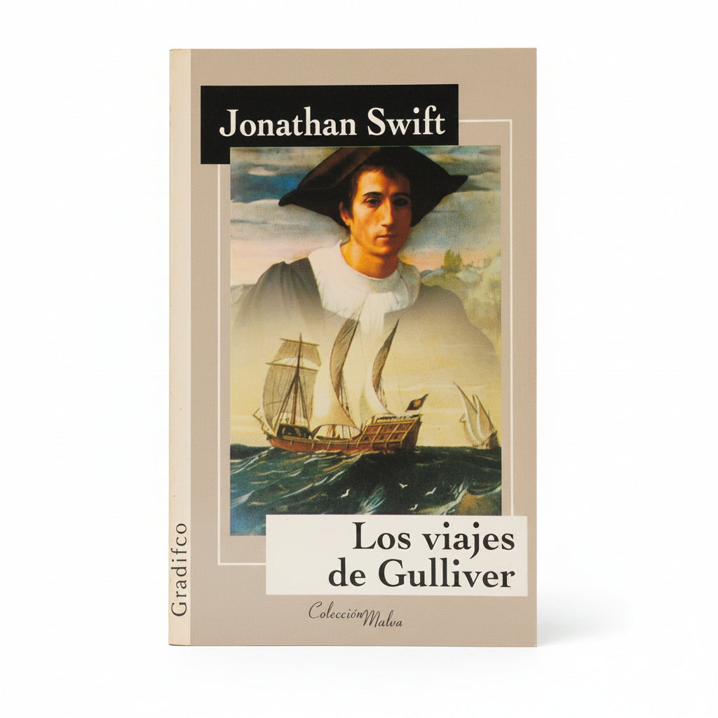 Los viajes de Gulliver - Jonathan Swift
