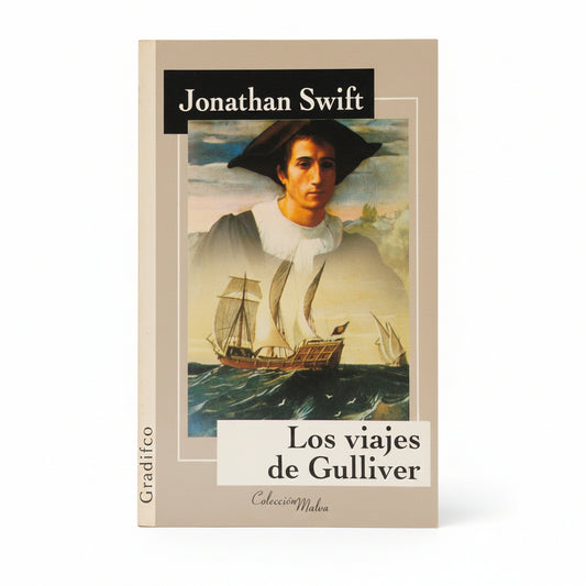 Los viajes de Gulliver - Jonathan Swift