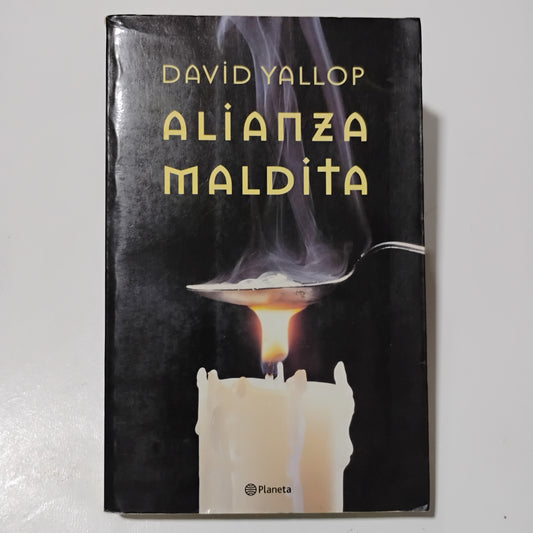 Alianza maldita - David Yallop