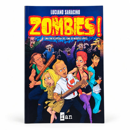 Zombies. Una enciclopedia del cine. De los muertos vivos- Luciano Saracino