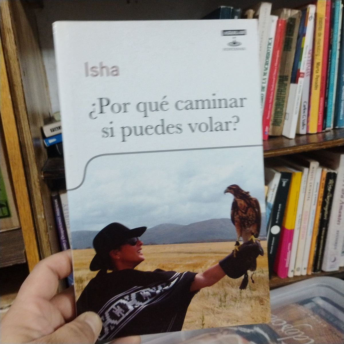 ¿Por qué caminar si puedes volar? - Isha