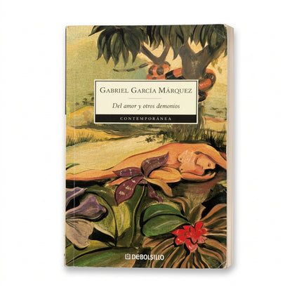 Del amor y otros demonios - Gabriel García Márquez