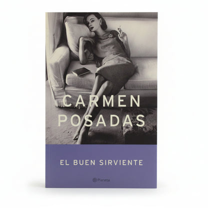 El buen sirviente - Carmen Posadas