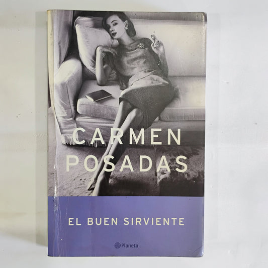El buen sirviente - Carmen Posadas