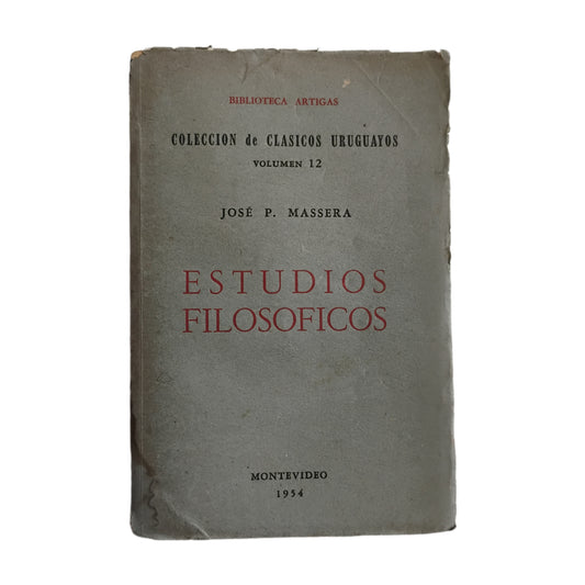 ESTUDIOS FILOSÓFICOS - José P. Massera