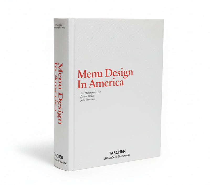 Menu Design in America (Taschen) Jim Heimann (ed), Steven Heller, John Mariani