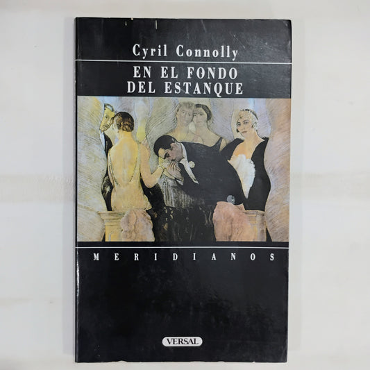 En el fondo del estanque - Cyril Connolly