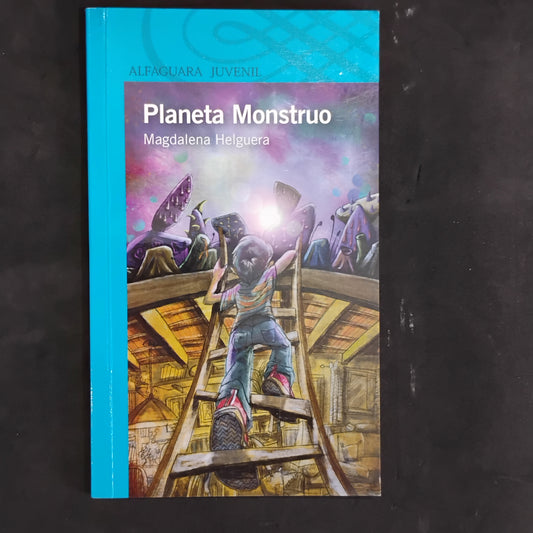 Planeta monstruo - Magdalena Helguera