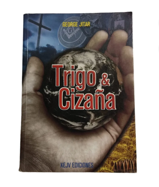 Trigo & Cizaña - George Jitar