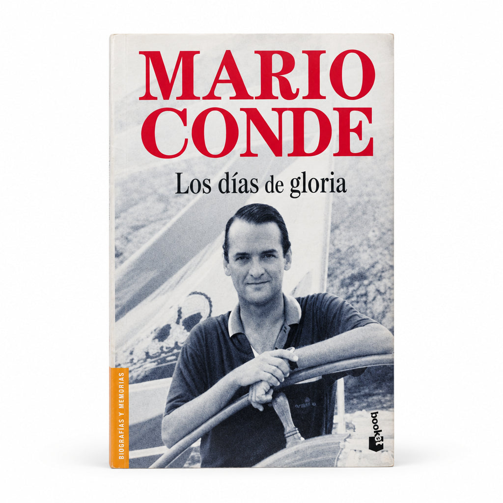 Los días de Gloria - Mario Conde