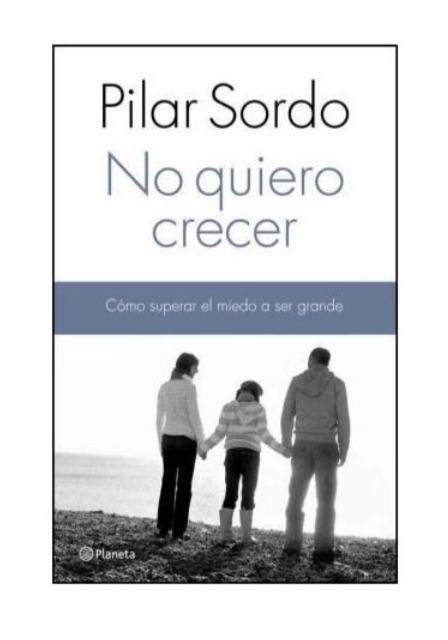 No quiero crecer - Pilar Sordo