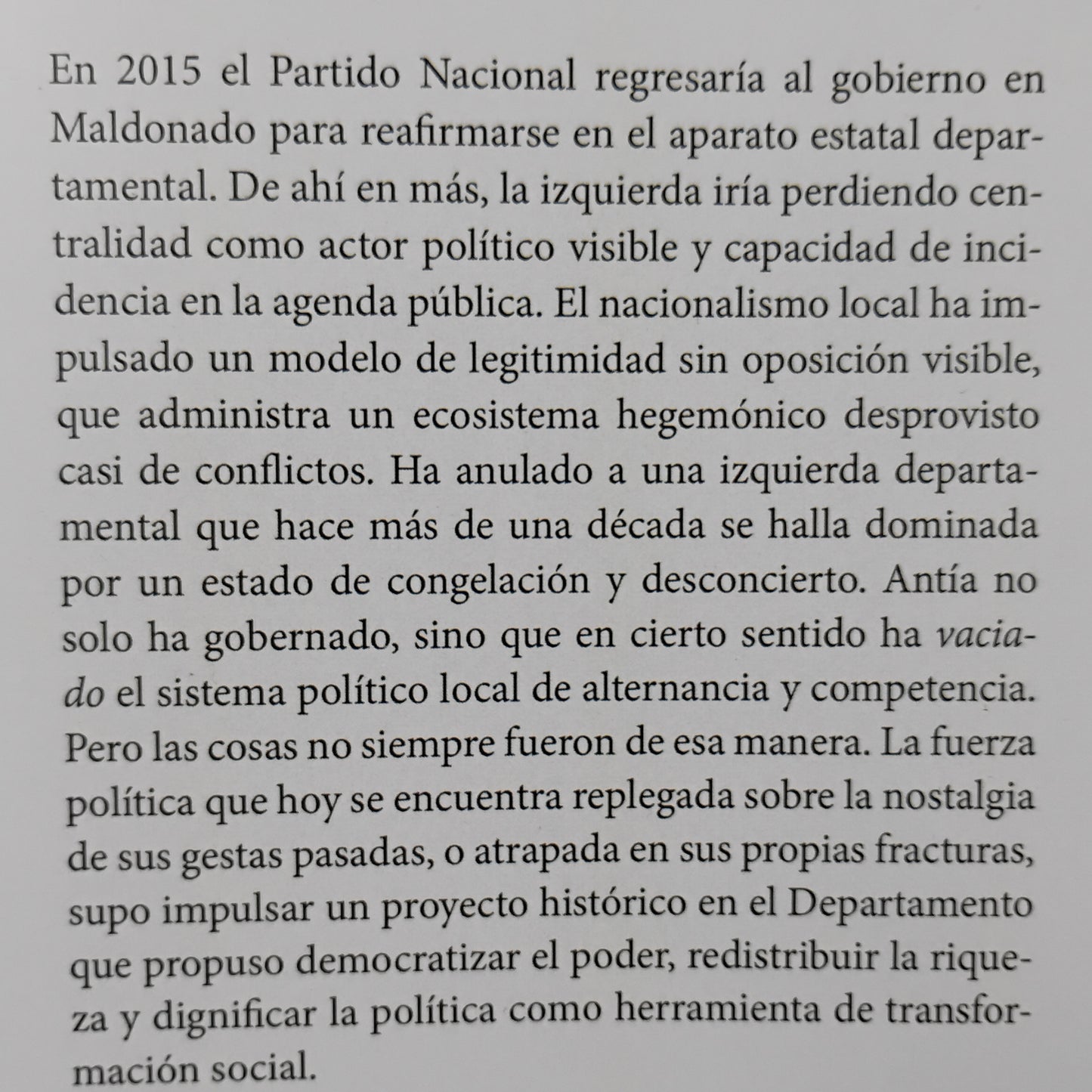 DARÍO Y EL FLACO. Una mirada histórica y política al ¿último? Ciclo frenteamplista en Maldonado (2005 - 2015) - Martín Almada