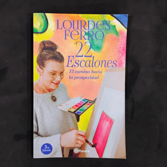 22 escalones. El camino hacia la prosperidad. - Lourdes Ferro