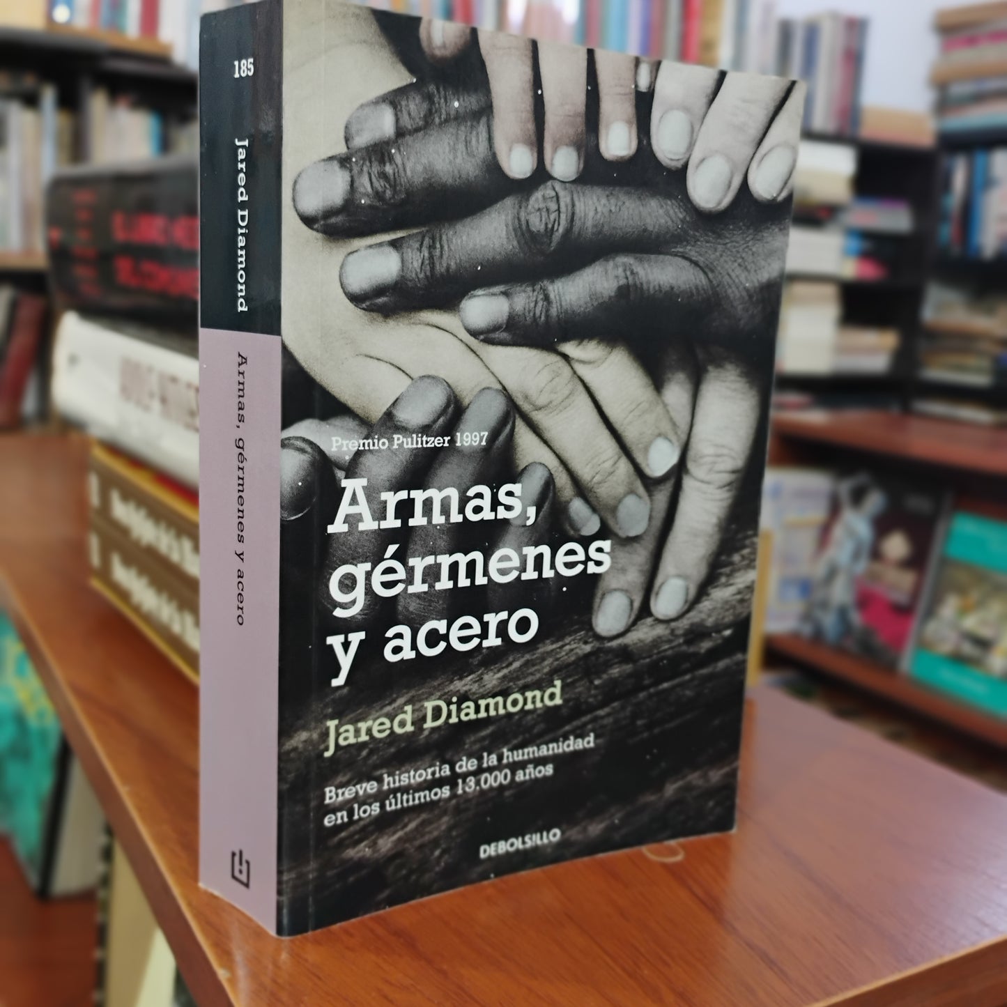 Armas, gérmenes y acero. Breve historia de la humanidad en los últimos 13.000 años - Jared Diamond